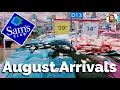 SAM S CLUB AUGUST NEW SAVINGS NEW ARRIVALS