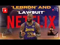 LeBron James Netflix sued by screenwriter for alleged copyright infringement