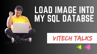 How To Upload Image Into MySQL Database vitechtalks Insert Image using BLOB Data Type