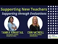 Supporting New Teachers Through Evaluations