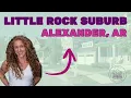 A journey into Alexander Arkansas Little Rocks charming suburb