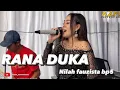 Download Lagu RANA DUKA - NILAH FAUZISTA BP5