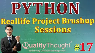 Control Flow Reallife Project Brushup Sessions Python Tutorial for Beginners Quality Thought