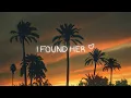 Faime - I Found Her (Official Lyric Video)