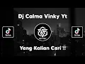Download Lagu DJ CALMA X MASHUP PADELE VINKY YT VIRAL TIK TOK TERBARU !!