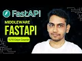 Middleware in FastAPI Learn FastAPI in 15 Days Course for beginner