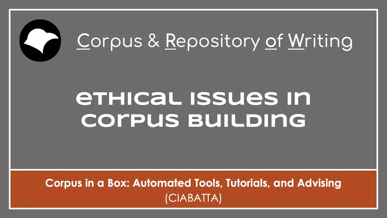 CIABATTA: Ethical issues in corpus building