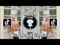 Download Lagu DJ AKU IKHLAS REMIX ONCEL KT | DJ YOWES RAPOPO RASAH DI GETUNI VIRAL TIKTOK TERBARU YANG KALIAN CARI