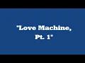 Love Machine, Pt. 1 - The Miracles