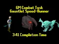 GM Combat Task Gauntlet Speed Runner