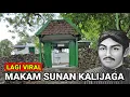 Download Lagu Kejadian Aneh.! Makam Sunan Kalijaga Di Jawa Timur
