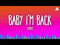 Download Lagu The Kid LAROI - BABY I’M BACK (Lyrics)