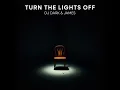Turn the Lights Off