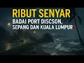 Lagu DAHSYAT‼️RIBUT TROPIKA SENYAR MEMBADAI PORT DICKSON, SEPANG, KUALA LUMPUR