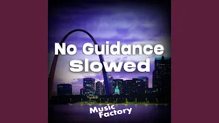 Download No Guidance Slowed (TikTok Edit) MP3