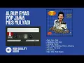 Lagu MUS MULYADI | ALBUM EMAS POP JAWA | SIDE A