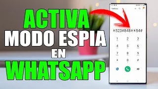 MODO ESPIA EN WHATSAPP COMO ACTIVARLO!