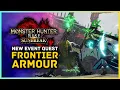 Monster Hunter Rise Sunbreak - NEW Frontier Layered Armor Event Quest