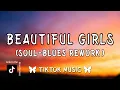Lagu Beautiful Girls Ai Cover (Soul Blues Rework) SoulShade Records (Sean Kingston Cover) Tiktok, Lyrics