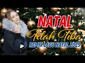Lagu Remix Natal Terbaru - NATAL TELAH TIBA - Dj Lagu Natal Terbaru 2025