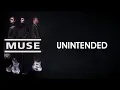 Download Lagu Muse - Unintended | & Terjemahan