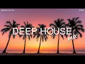 Download Lagu Deep House Mix 2025 | Mixed By DL Music