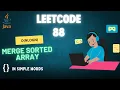 Merge Two Sorted Arrays LeetCode 88 Easy Java Solution LearnYard DSA Sheet