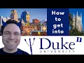 How to get into Duke University