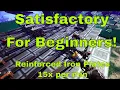 Satisfactory Reinforced Iron Plates Optimized Factory for Beginners