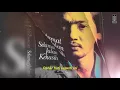 Download Lagu Yockie Suryo Prayogo - Sepanjang Jalan Hidupku (Audio Lyric)