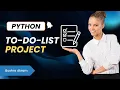 To-Do List in Python Beginner Python Projects with Source Code Projects Explained