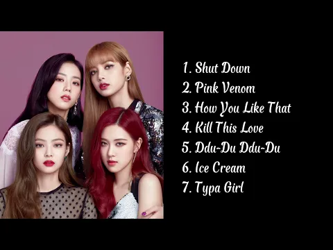 Download MP3 BLACKPINK - PLAYLIST