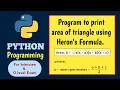 Program to print the area of a triangle using Heron s Formula M3R5 O Level practical question