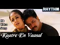 Download Lagu Kaatre En Vaasal Vanthai | Rhythm HD Video Song + HD Audio | Arjun,Jyothika | A.R.Rahman