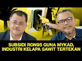 Download Lagu [DAFF:E07] Isu LHDN, RON95 guna MyKad \u0026 risiko sawit Malaysia di bawah undang-undang EU