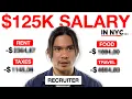What My 125K Salary ACTUALLY Looks Like In NYC Recruiter