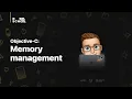 iOS RSSchool 2021 Objective-C Memory management
