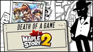 Death of a Game Maplestory 2