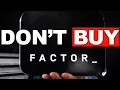 The Truth About Factor -