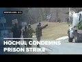 Hochul responds to prison strike and legal action taken by New York State