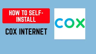 How to Self-Install Cox Internet - Activate Modem Router Step by Step 2026