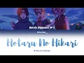 Download Lagu Naruto Shippuden OP 5 (TV) - Hotaru No Hikari (Ikimono Gakari) - Lyrics [Kan_Rom_Eng]