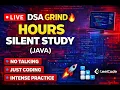 CRACKING DSA LIVE Silent Study LeetCode Java Practice