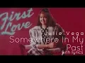 Download Lagu Julie Vega - Somewhere In My Past [with lyrics]