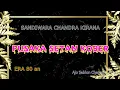 PUSAKA SETAN KOBER # CERITA LEGENDA INDRAMAYU # SANDIWARA CANDRA KIRANA # ERA 80AN