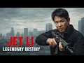 A Simple Man with a Legendary Destiny Jet Li Action Movie