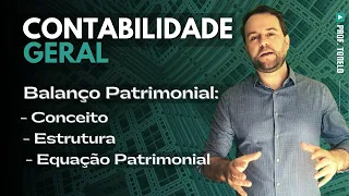 📚 Balanço patrimonial | Conceito, estrutura e equação patrimonial