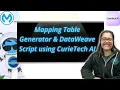 CurieTech AI - Mapping Table Generator DataWeave Script Demo MuleSoft Unleash MuleSoft DWL
