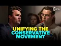 Charlie Kirk Explains How To UNIFY The Conservative Movement FULL CLIP