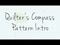 Quilter s Compass Pattern Intro